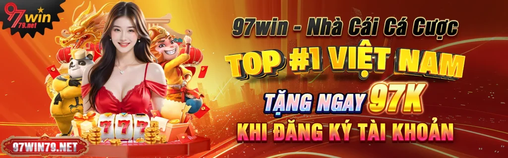 Tặng 97k khi đăng ký 97win3